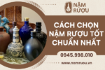 cach-chon-nam-ruou-tot-chuan-nhat-2