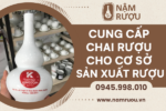 cung-cap-chai-ruou-in-logo-cho-co-so-san-xuat-ruou-1